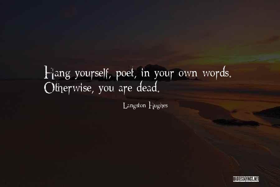 Utilising Or Utilizing Quotes By Langston Hughes