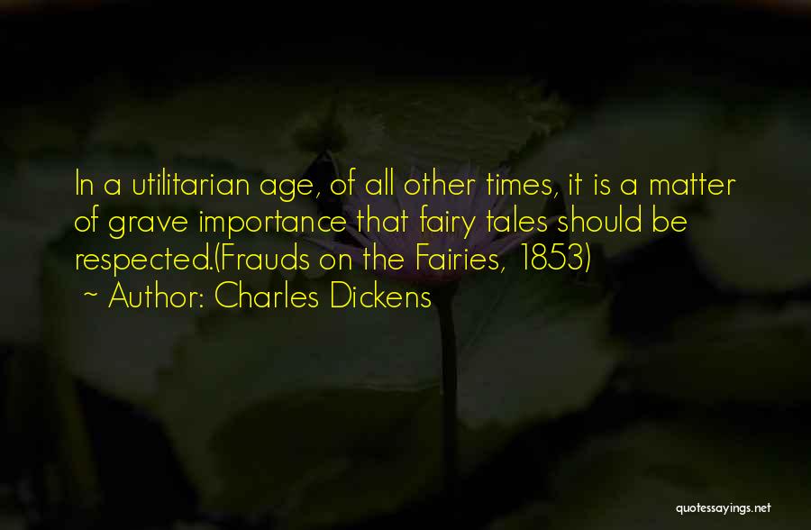 Utilitarian Quotes By Charles Dickens