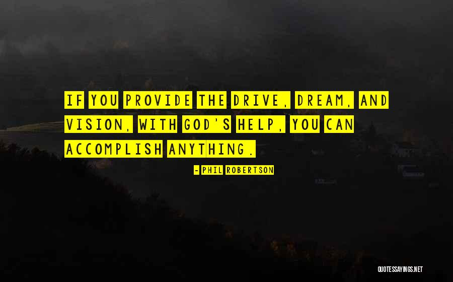 Utilitarisme Quotes By Phil Robertson Utilitarisme Quotes By Phil Robertson