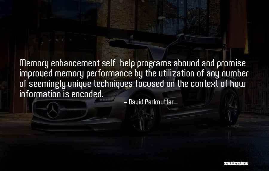 Utilization Quotes By David Perlmutter