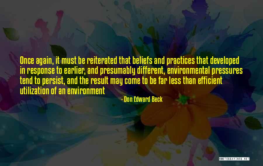 Utilization Quotes By Don Edward Beck