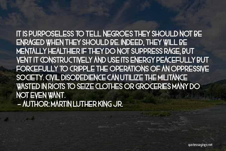 Utilize Quotes By Martin Luther King Jr.
