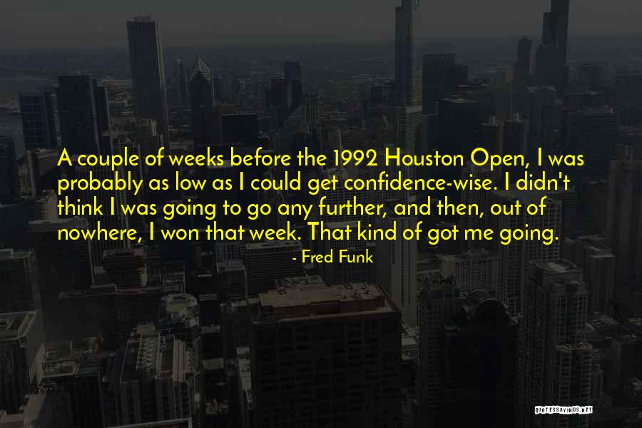 Utimo Sacco Quotes By Fred Funk Utimo Sacco Quotes By Fred Funk
