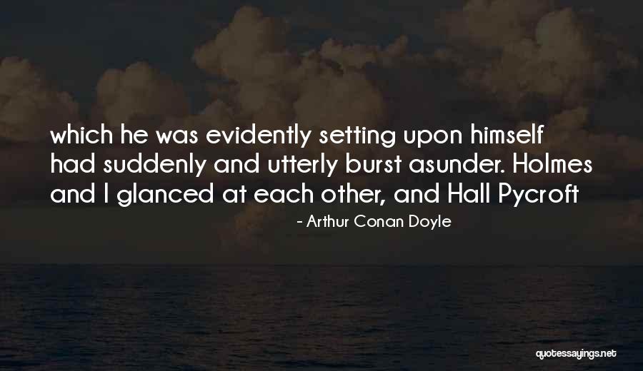 Utitervek Quotes By Arthur Conan Doyle Utitervek Quotes By Arthur Conan Doyle