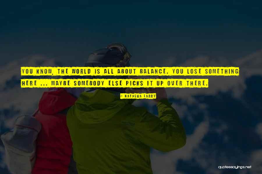 Utkanose Quotes By Natasha Larry Utkanose Quotes By Natasha Larry