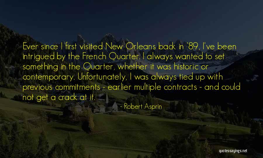 Utkir Sultanov Quotes By Robert Asprin Utkir Sultanov Quotes By Robert Asprin
