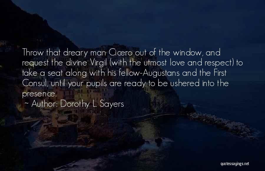 Utmost Love Quotes By Dorothy L. Sayers