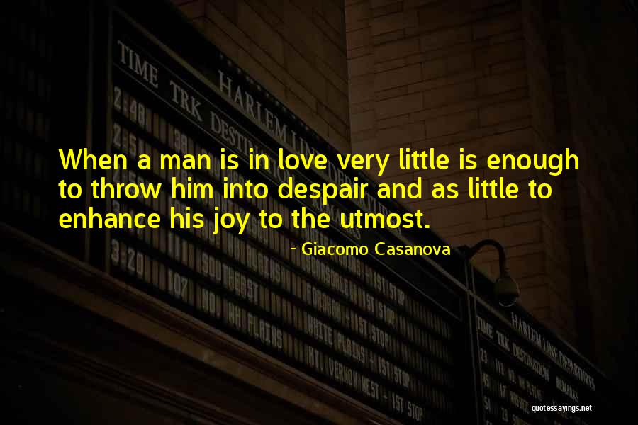 Utmost Love Quotes By Giacomo Casanova