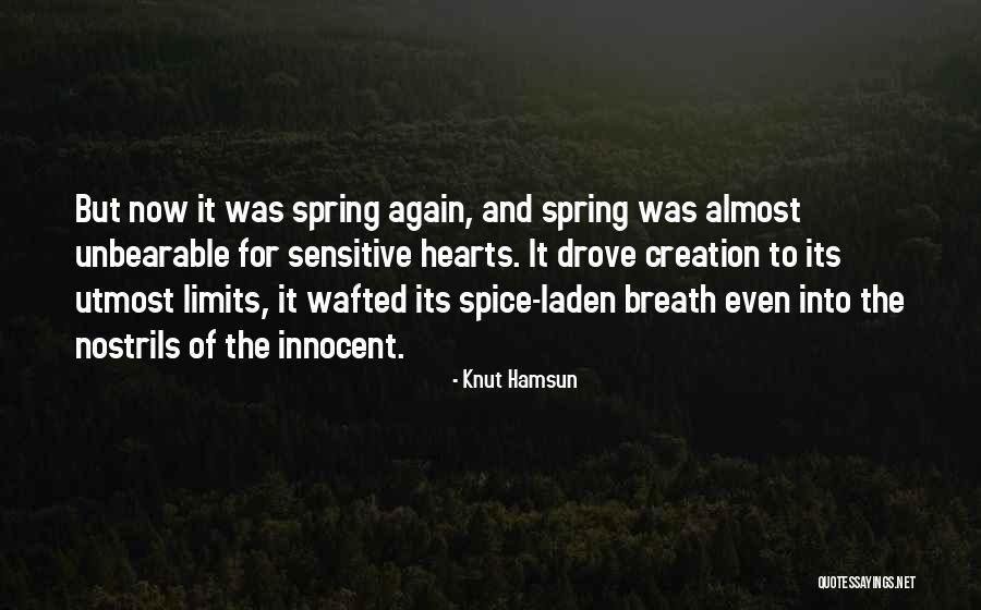 Utmost Love Quotes By Knut Hamsun