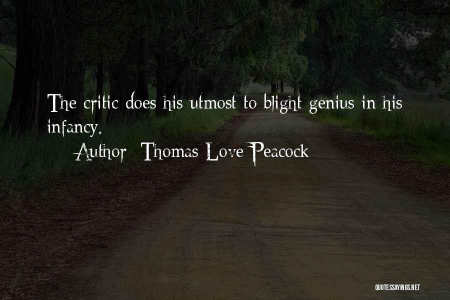 Utmost Love Quotes By Thomas Love Peacock