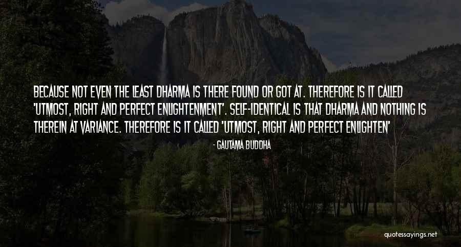 Utmost Or Utmost Quotes By Gautama Buddha Utmost Or Utmost Quotes By Gautama Buddha
