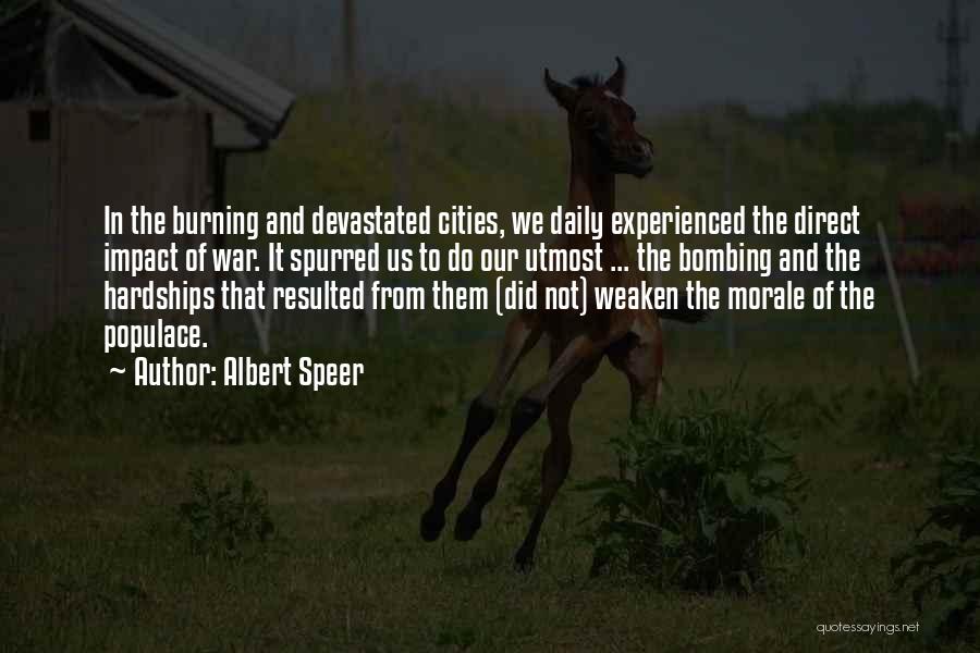 Utmost Quotes By Albert Speer