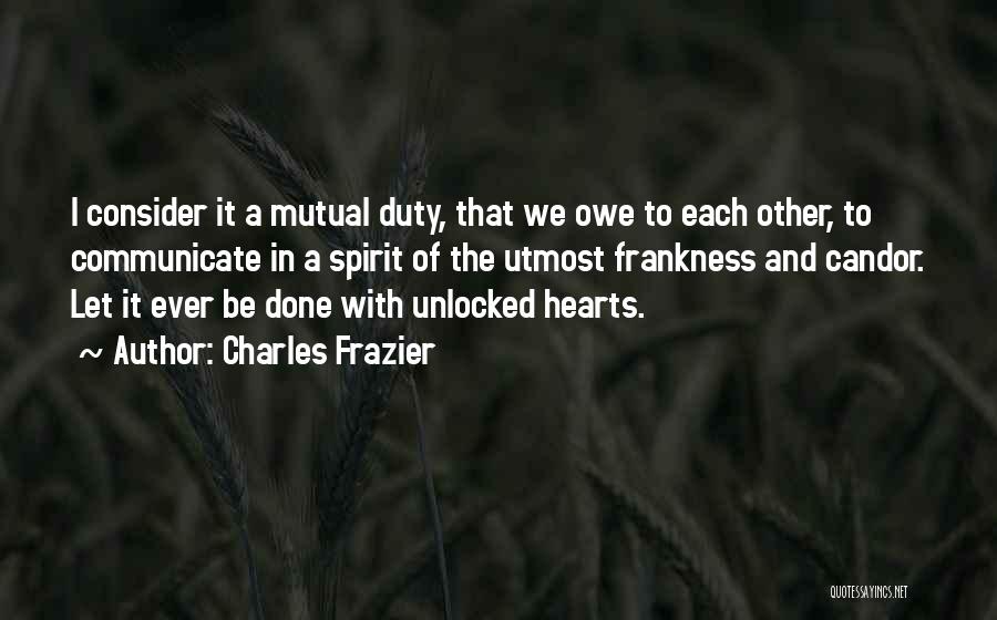 Utmost Quotes By Charles Frazier