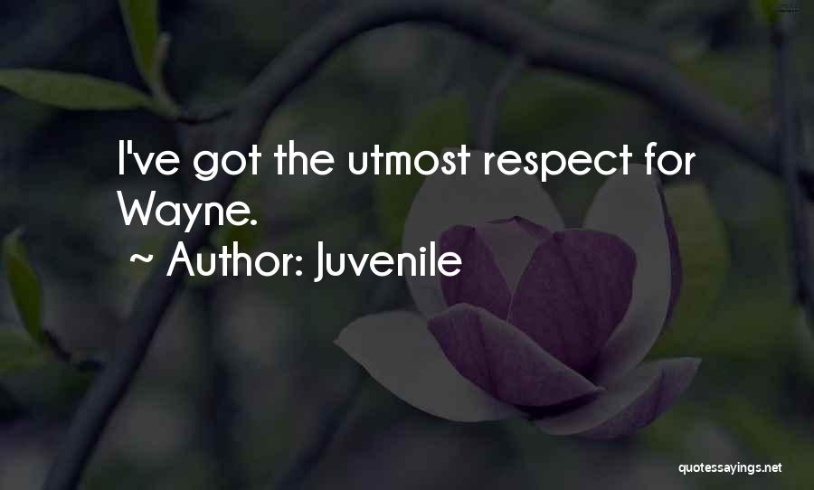 Utmost Quotes By Juvenile