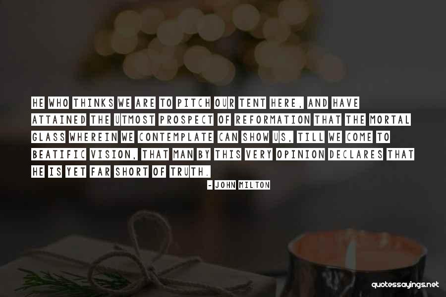 Utmost Truth Quotes By John Milton Utmost Truth Quotes By John Milton