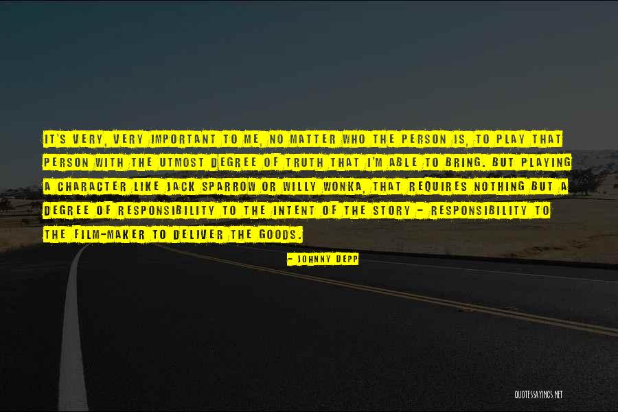 Utmost Truth Quotes By Johnny Depp Utmost Truth Quotes By Johnny Depp