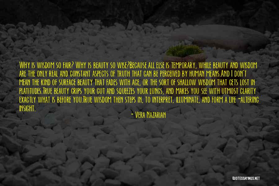 Utmost Truth Quotes By Vera Nazarian Utmost Truth Quotes By Vera Nazarian