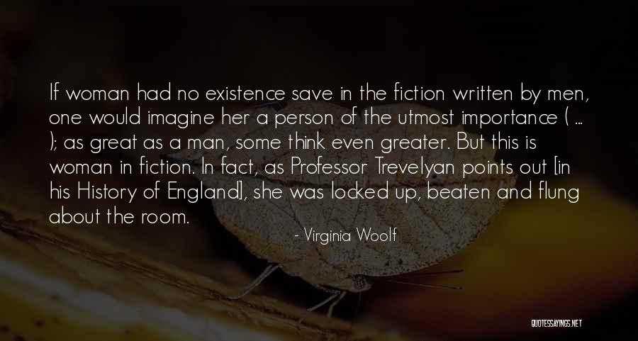 Utmost Truth Quotes By Virginia Woolf Utmost Truth Quotes By Virginia Woolf