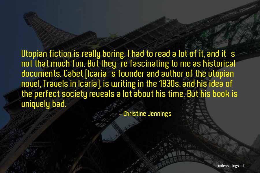 Utopian Society Quotes By Christine Jennings Utopian Society Quotes By Christine Jennings