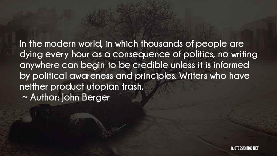 Utopian World Quotes By John Berger