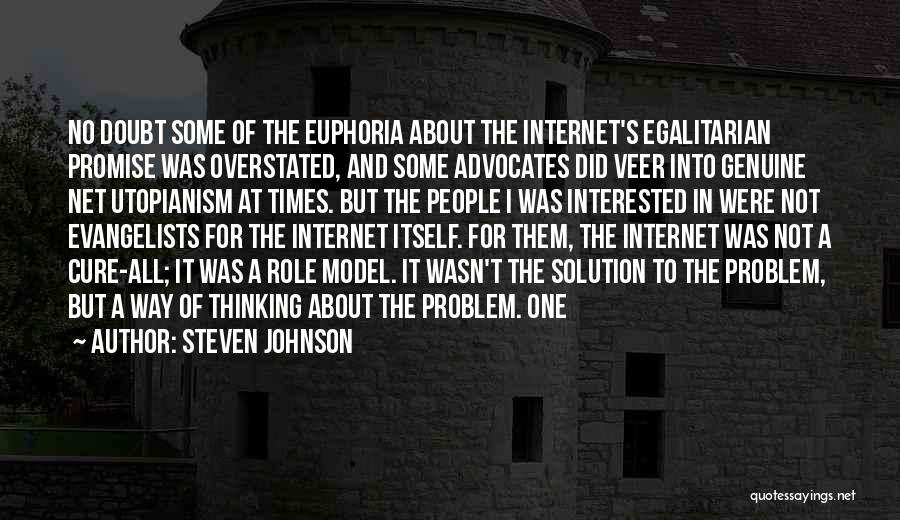 Utopianism Quotes By Steven Johnson