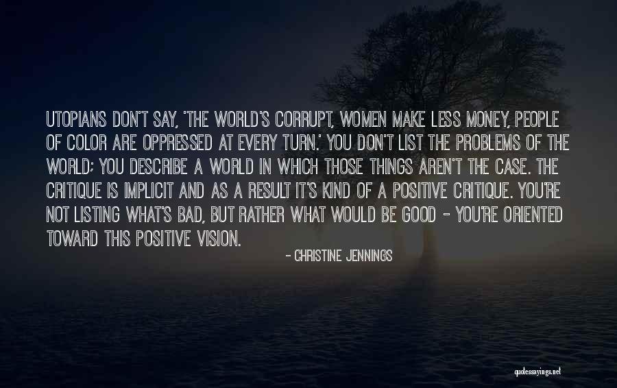 Utopians Vision Quotes By Christine Jennings Utopians Vision Quotes By Christine Jennings