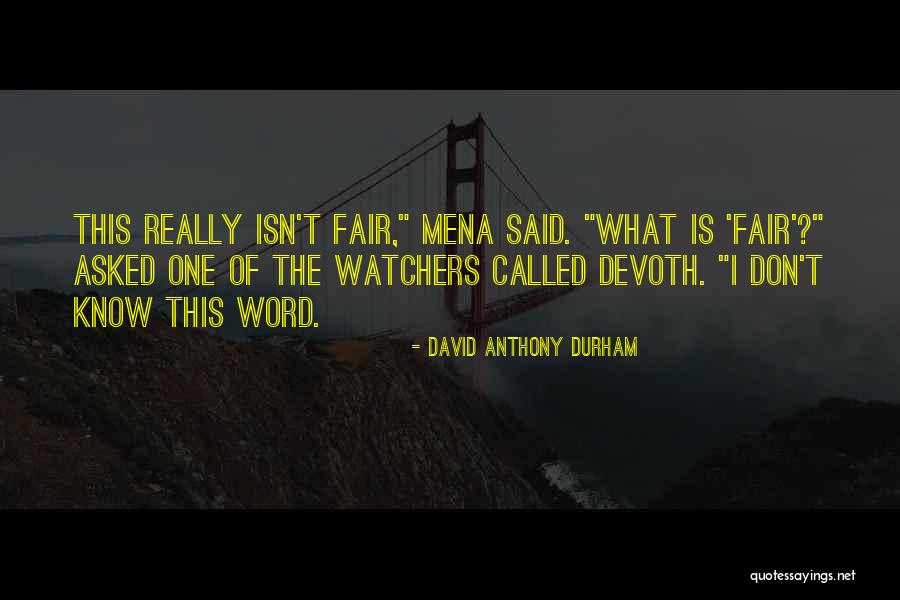 Utopians Vision Quotes By David Anthony Durham Utopians Vision Quotes By David Anthony Durham