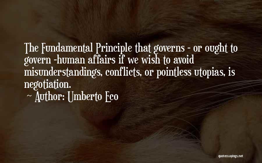 Utopias Quotes By Umberto Eco