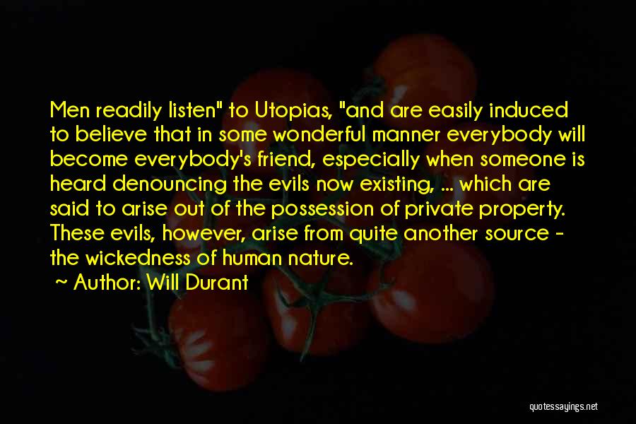 Utopias Quotes By Will Durant