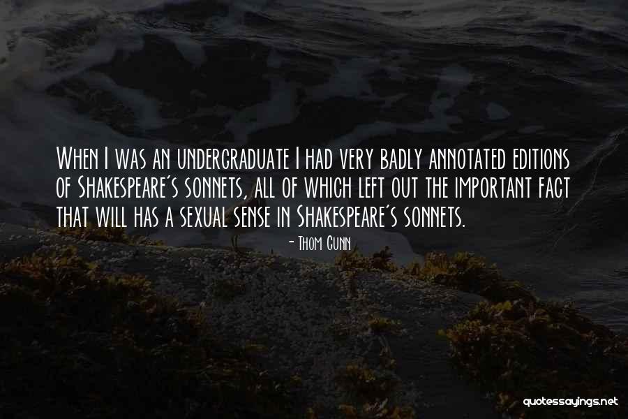 Utopias Sam Quotes By Thom Gunn Utopias Sam Quotes By Thom Gunn