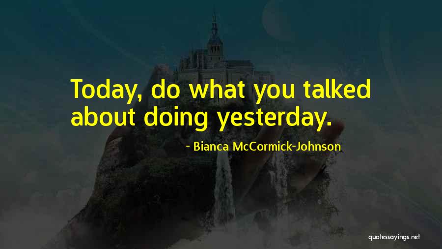 Utopie Rozbor Quotes By Bianca McCormick-Johnson Utopie Rozbor Quotes By Bianca McCormick-Johnson