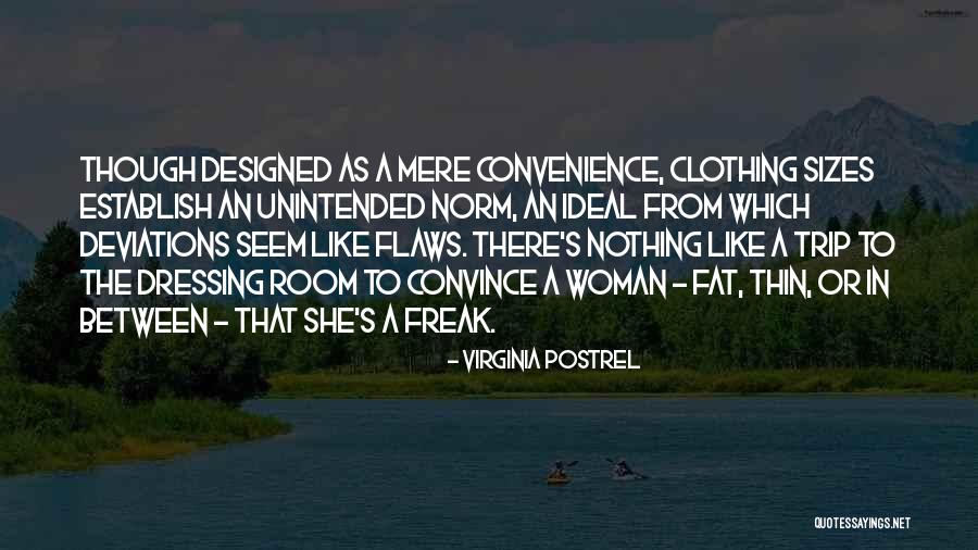 Utopistics Quotes By Virginia Postrel