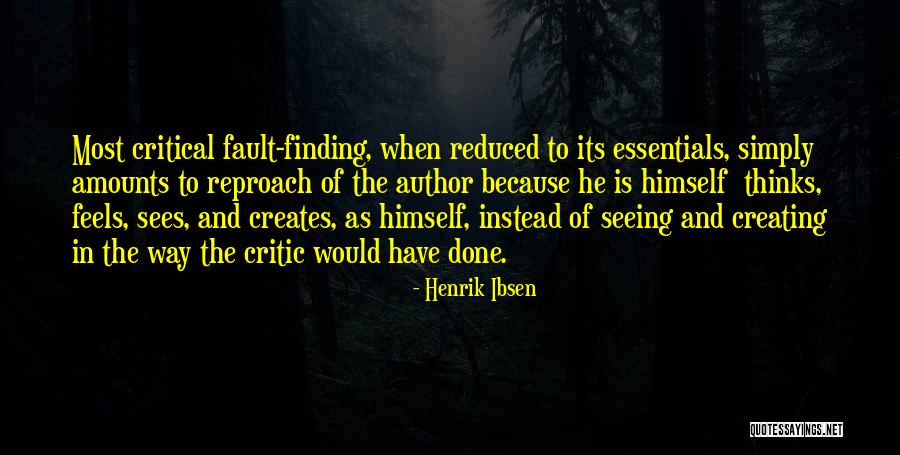 Utpal Patel Quotes By Henrik Ibsen Utpal Patel Quotes By Henrik Ibsen
