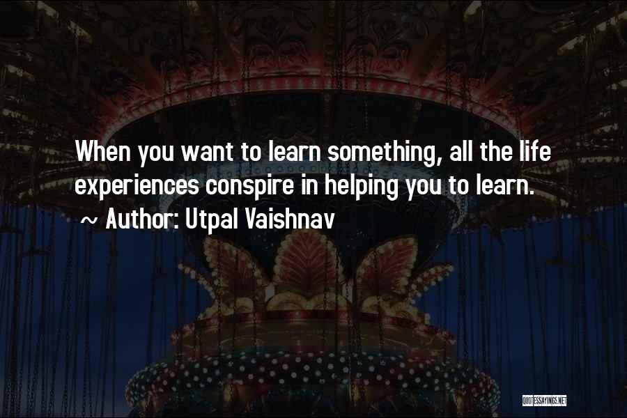 Utpal Vaishnav Quotes 1743407