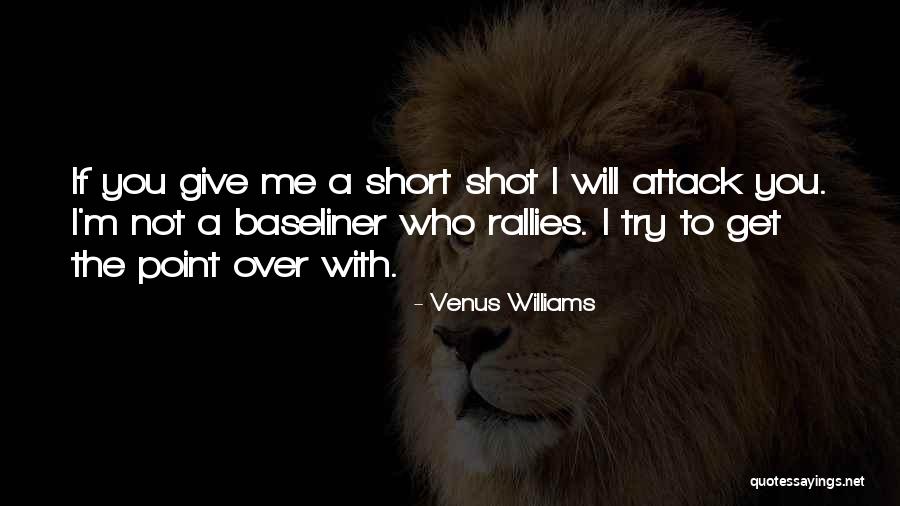 Utrechtschaak Quotes By Venus Williams Utrechtschaak Quotes By Venus Williams