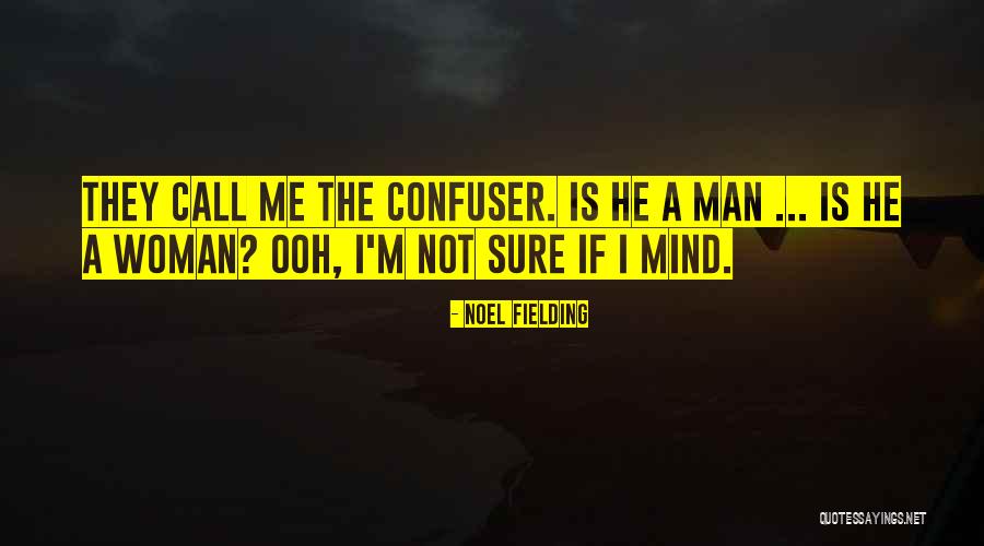 Utrujah Quotes By Noel Fielding Utrujah Quotes By Noel Fielding