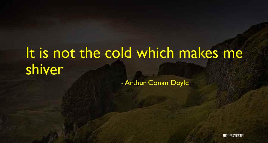 Uttama Kalipurushudu Quotes By Arthur Conan Doyle Uttama Kalipurushudu Quotes By Arthur Conan Doyle