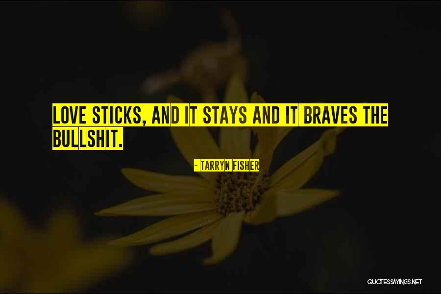 Uttaro Aarti Quotes By Tarryn Fisher Uttaro Aarti Quotes By Tarryn Fisher