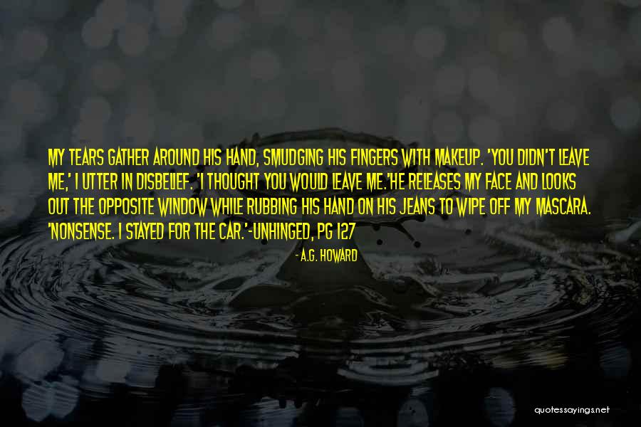 Utter Nonsense Quotes By A.G. Howard Utter Nonsense Quotes By A.G. Howard