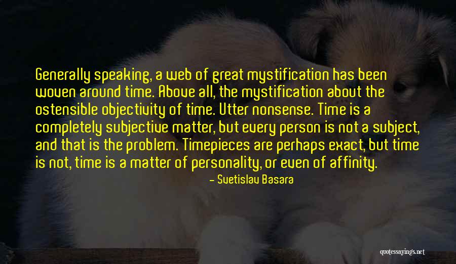 Utter Nonsense Quotes By Svetislav Basara Utter Nonsense Quotes By Svetislav Basara