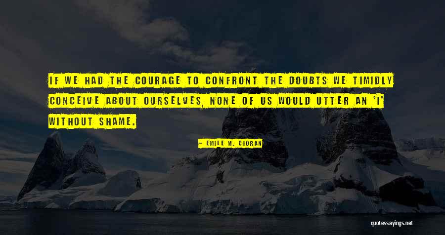 Utter Quotes By Emile M. Cioran Utter Quotes By Emile M. Cioran