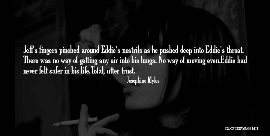 Utter Quotes By Josephine Myles Utter Quotes By Josephine Myles