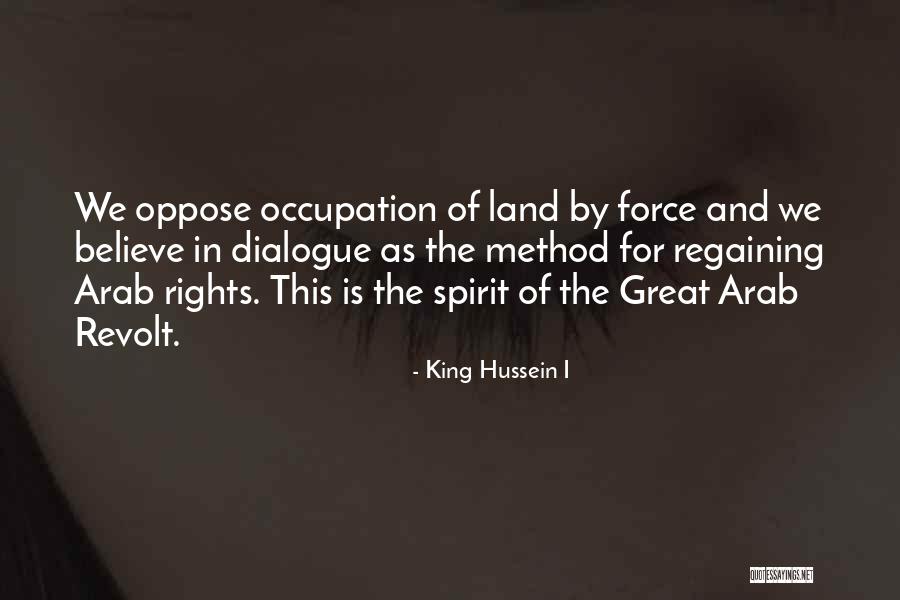 Utterances In Speech Quotes By King Hussein I Utterances In Speech Quotes By King Hussein I