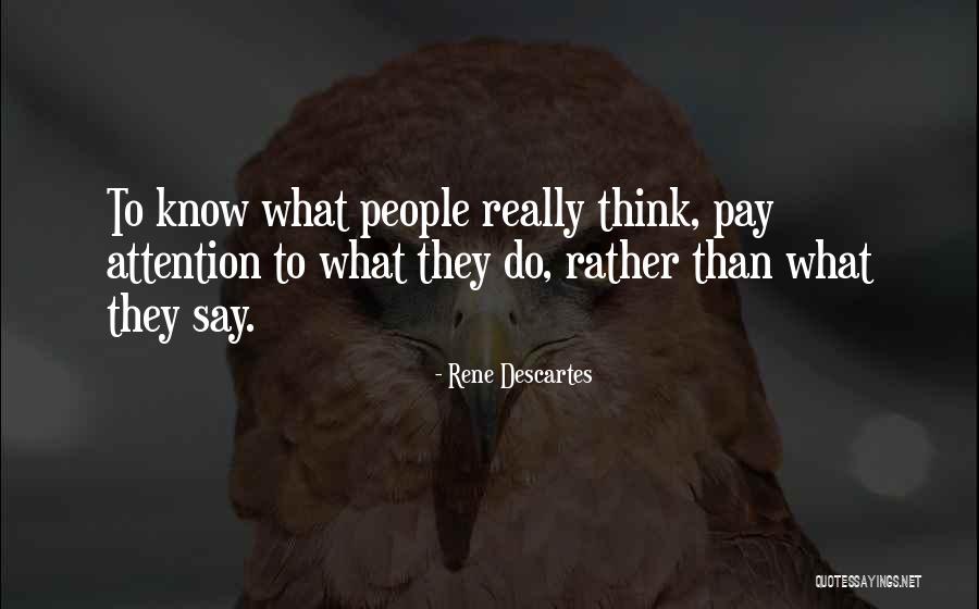 Uttering Hills Quotes By Rene Descartes Uttering Hills Quotes By Rene Descartes