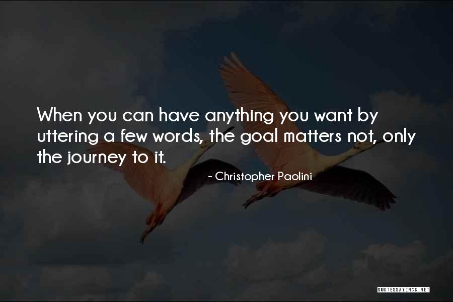 Uttering Quotes By Christopher Paolini Uttering Quotes By Christopher Paolini