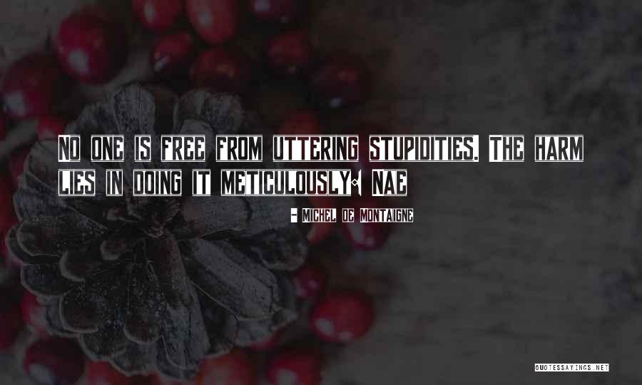 Uttering Quotes By Michel De Montaigne Uttering Quotes By Michel De Montaigne