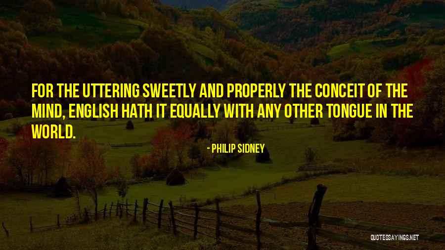 Uttering Quotes By Philip Sidney Uttering Quotes By Philip Sidney