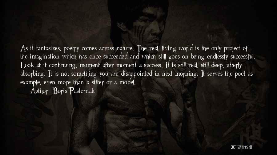 Utterly Disappointed Quotes By Boris Pasternak