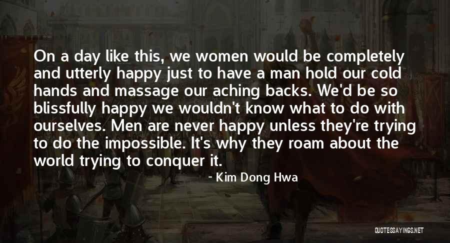 Utterly Happy Quotes By Kim Dong Hwa