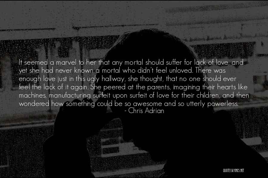Utterly In Love Quotes By Chris Adrian Utterly In Love Quotes By Chris Adrian